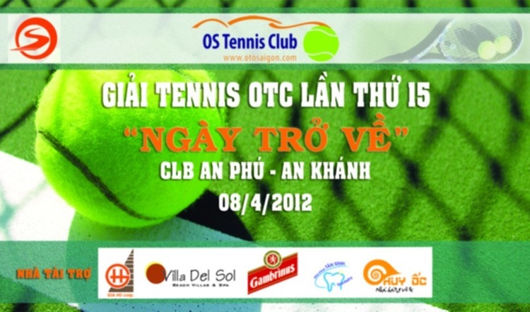 Giải tennis "OTC 2012 - Ngày Trở Về" lần 15 mừng lễ 30/4