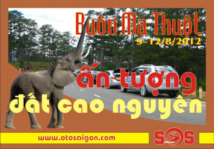 [S.O.S] OFF Buôn Ma Thuột- ẤN TƯỢNG ĐẤT CAO NGUYÊN