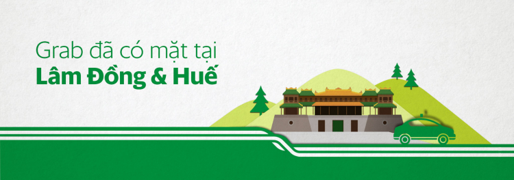 Grabtaxi đã có ở Đà Lạt và Huế, các bác hay đi du lịch lưu ý