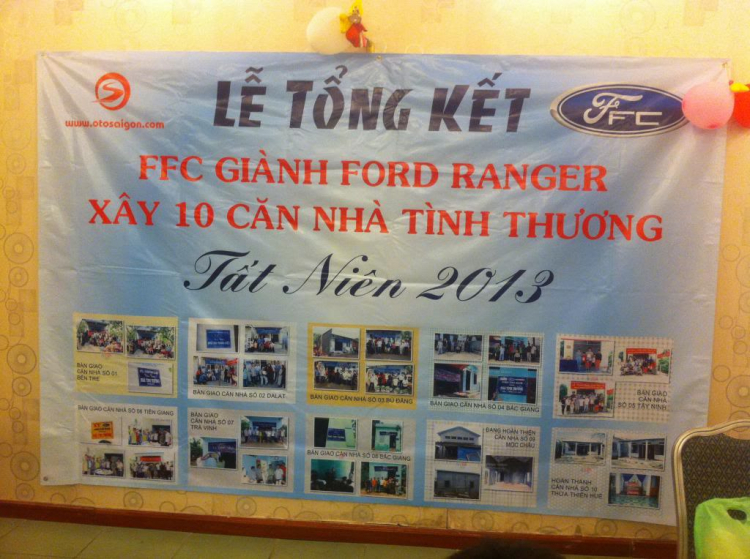 Lễ TỔNGKẾT ctrình “FFC-Giành FordRanger- xây 10 căn nhà tình thương”- Kết hợp tấtniên 2013