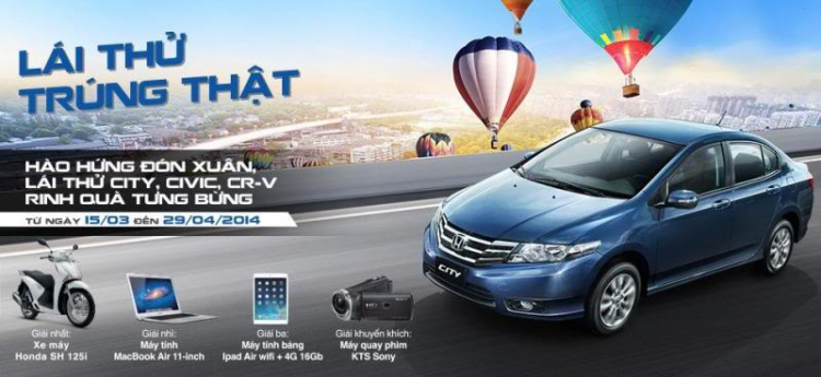 Lái thử xe Ô Tô Honda - Trúng ngay quà lớn