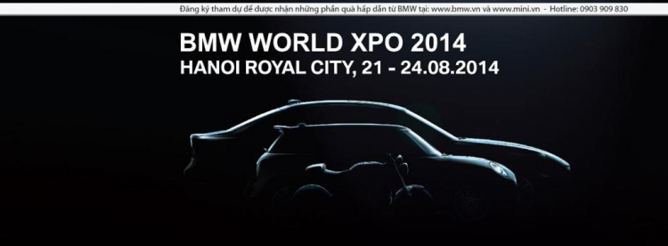 Triển lãm BMW World Vietnam 2014.