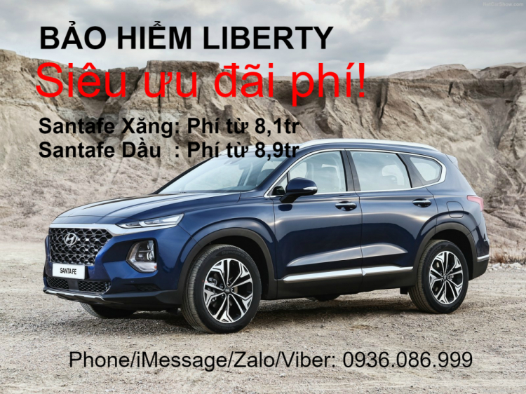 Siêu ưu đãi bảo hiểm Liberty dành cho Santafe