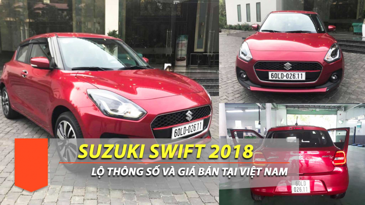 Suzuki Swift 2018 lộ diện catalogue tại Việt Nam; dự kiến bán ra với 2 phiên bản