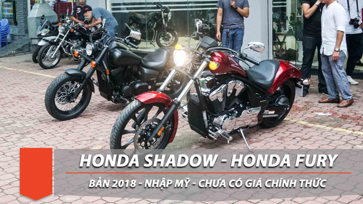 Ra mắt Honda Shadow Phantom và Honda Fury bản 2018 - nhập Mỹ, chưa có giá