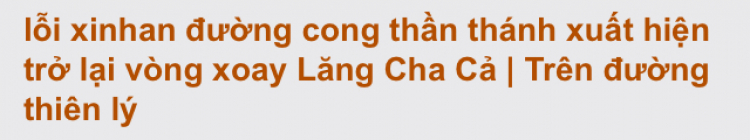 lỗi xinhan đường cong thần thánh xuất hiện trở lại vòng xoay Lăng Cha Cả lỗi xinhan đường cong thần thánh xuất hiện trở lại vòng xoay Lăng Cha Cả