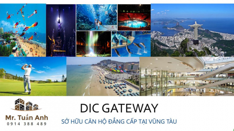 MỞ BÁN CĂN HỘ NGHỈ DƯỠNG CAO CẤP DIC GATEWAY VŨNG TÀU