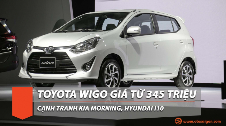 Toyota Việt Nam ra mắt Wigo: nhập Indo, giá từ 345 triệu đồng