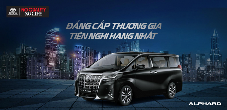 Toyota Alphard 2018 có giá hơn 4 tỷ đồng tại Việt Nam; nâng cấp ngoại hình, trang bị hộp số 8 cấp
