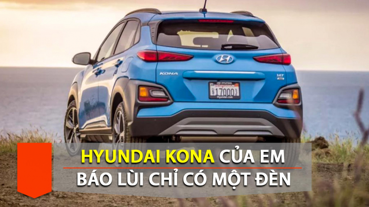 Hyundai Kona lùi xe chỉ có một đèn
