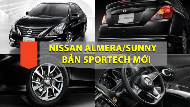 Nissan Thái Lan giới thiệu Almera (Sunny) phiên bản Sportech; thay vô lăng mới đẹp hơn