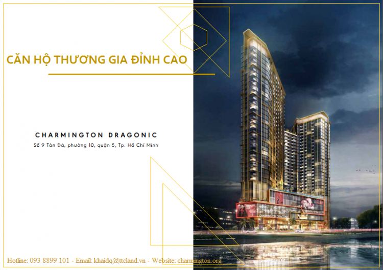 Đầu tư đột phá mới năm 2019 chỉ 600 triệu, sở hữu căn hộ thương gia Charmington Dragonic 3 mặt tiền