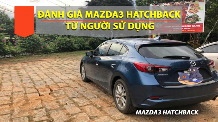 [Viết về xế yêu] Đánh giá Mazda3 hatchback: Nai con Bambi
