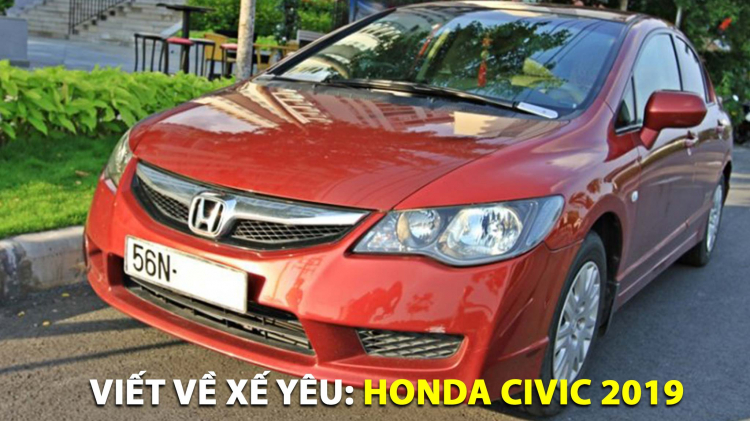 Honda Civic - 10 Năm Tình Chưa Cũ - [Viết Về Xế Yêu bằng thơ]