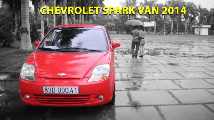 [Viết về xế yêu] Chevrolet Spark Van: Chiếc xe nhỏ để từ bỏ Tư duy xe máy