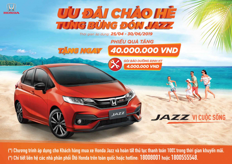 Honda Việt Nam triển khai chương trình khuyến mại  “Ưu đãi chào hè, tưng bừng đón Jazz”