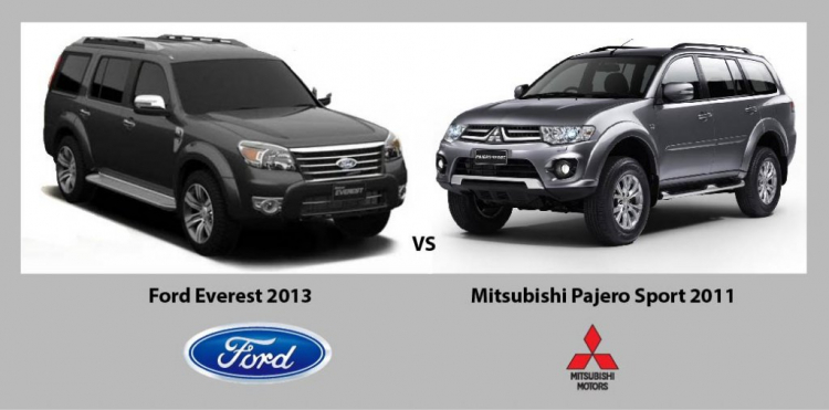 Lựa chọn Ford Everest 2013 hay Mitsubishi Pajero Sport 2011?