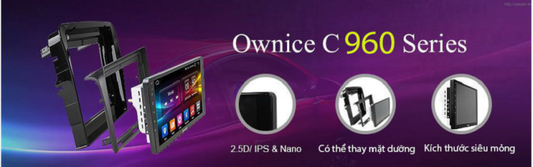 Ownice C960 Optical: Android 8.1, 4+64, DSP, AHD, 4G Lte, Cổng âm thanh quang học (Optical) -  Đỉnh cao mới cho đầu dvd android cho xe ô tô