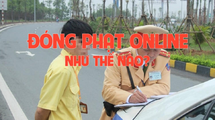 Đóng phạt online như thế nào?