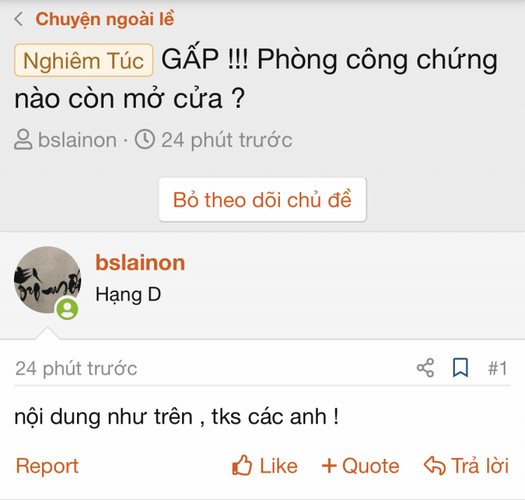 GẤP !!! Phòng công chứng nào còn mở cửa ?