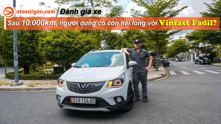 Người dùng đánh giá VinFast Fadil