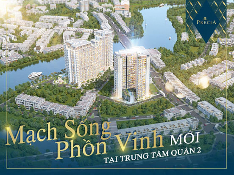 Căn hộ Precia Quận 2, cách đại lộ Mai Chí Thọ chỉ 200m