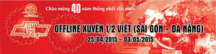 GMFC xuyên nửa Việt: SG-Đà Nẵng-SG trong 9 ngày dịp 30/4/2015