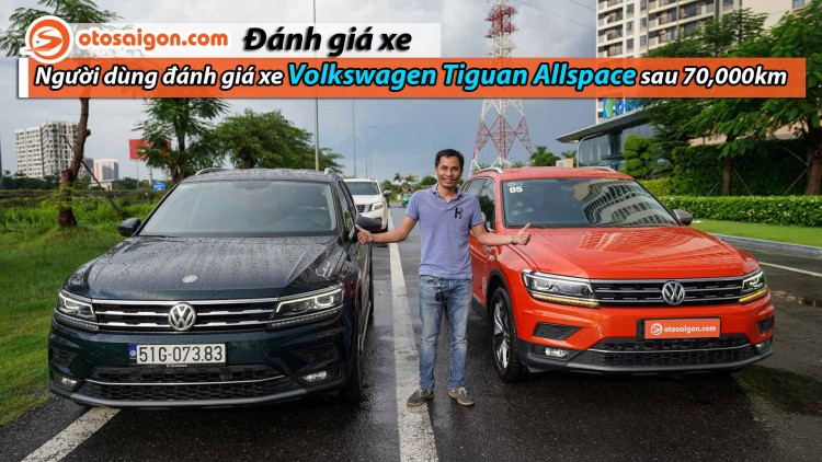 Người dùng đánh giá Volkswagen Tiguan Allspace sau 2 năm: chỉ thua GLC 200 về cách âm