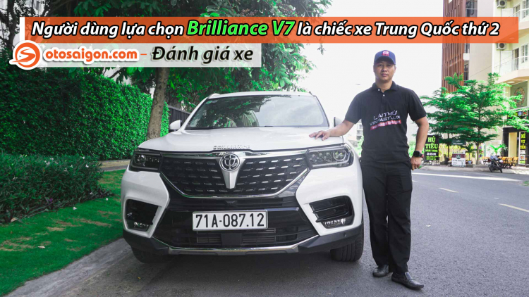 Người dùng đánh giá xe Brilliance V7: "Xe là phương tiện và mình bỏ tiền ra để mua sự phục vụ" Người dùng đánh giá xe Brilliance V7: "Xe là phương tiện và mình bỏ tiền ra để mua sự phục vụ"