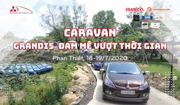 Caravan GVC -Thông báo số 1 - Grandis đam mê vượt thời gian 7-2020