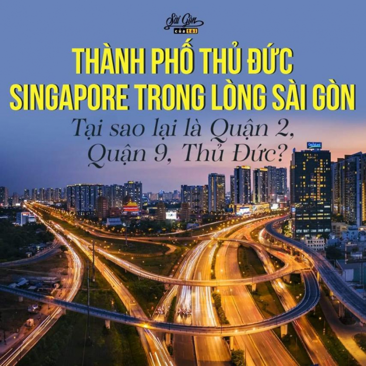 Thành Phố Thủ Đức sẽ đón sóng đầu tư mới - hình thành "một Singapore" trong lòng TPHCM