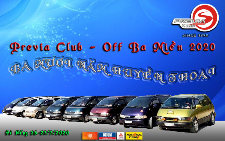 Off Ba Miền 2020 - Previa Club - 30 Năm Huyền Thoại...!