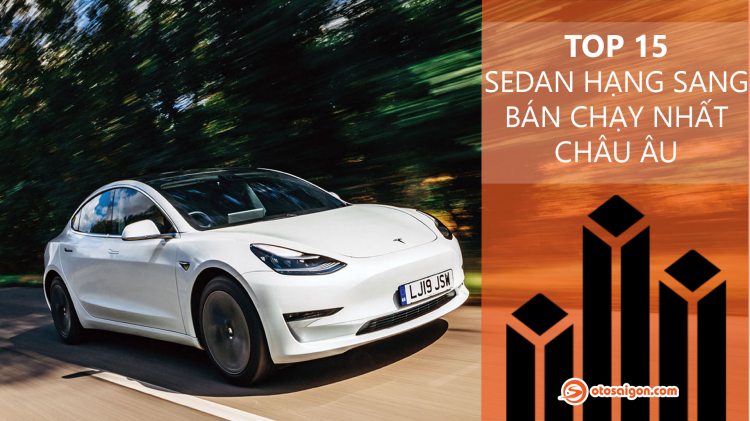 Top xe sang bán chạy ở Châu Âu nửa đầu 2020: Tesla Model 3 dẫn đầu