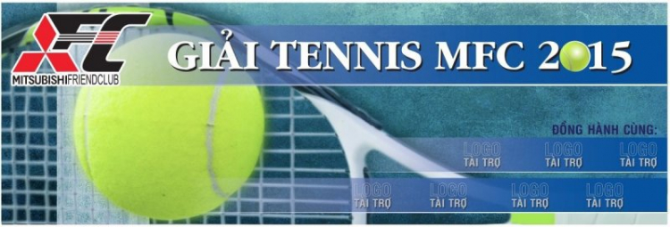 [ MFC Sport ] Giải Tennis MFC Không Mở Rộng.