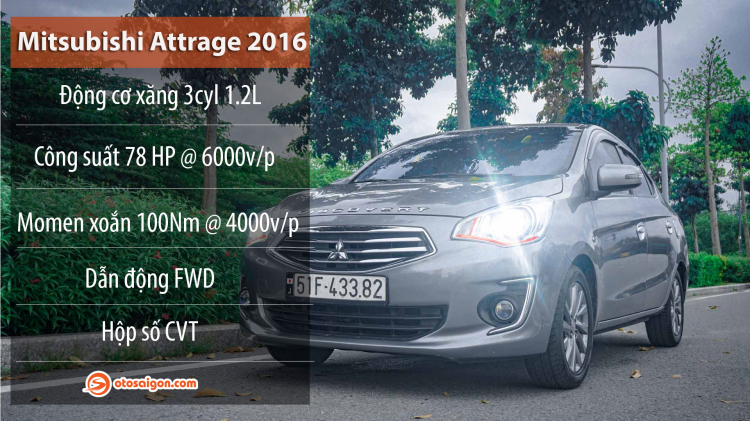 [Đánh giá xe] Người dùng đánh giá xe Mitsubishi Attrage 2016 sau 70.000km: "Mình vẫn thích Attrage hơn Vios"