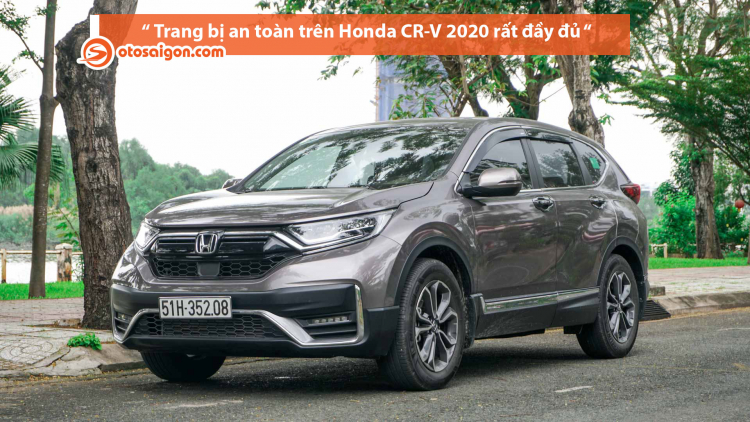 Người dùng đánh giá Honda CR-V 2020: “Lái xe an tâm, tự tin hơn với Honda Sensing”