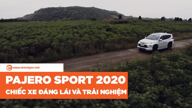 Trải nghiệm trọn vẹn cùng Mitsubishi Pajero Sport 2020