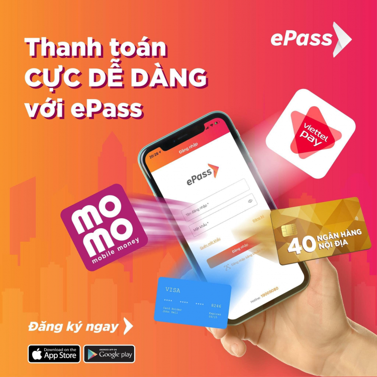 CỔNG ĐĂNG KÝ MIỄN PHÍ CHÍP THU PHÍ KHÔNG DỪNG THẾ HỆ MỚI EPASS VIETTEL