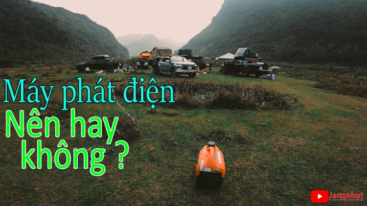 Có nên đem máy phát điện trong những chuyến đi chơi?