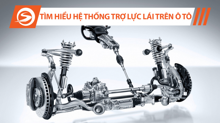 Hệ thống trợ lực lái là gì? Hệ thống trợ lực lái là gì?