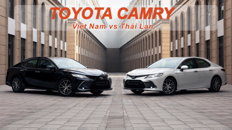 So sánh Toyota Camry Việt Nam và Thái Lan 