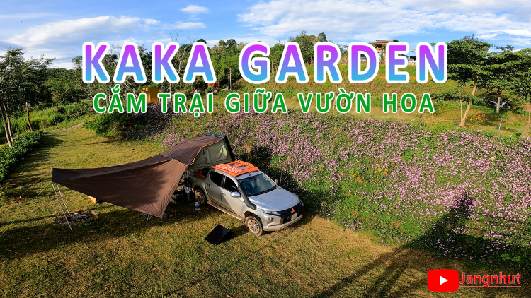 KaKa Garden - Một điểm cắm trại phù hợp với nhiều người