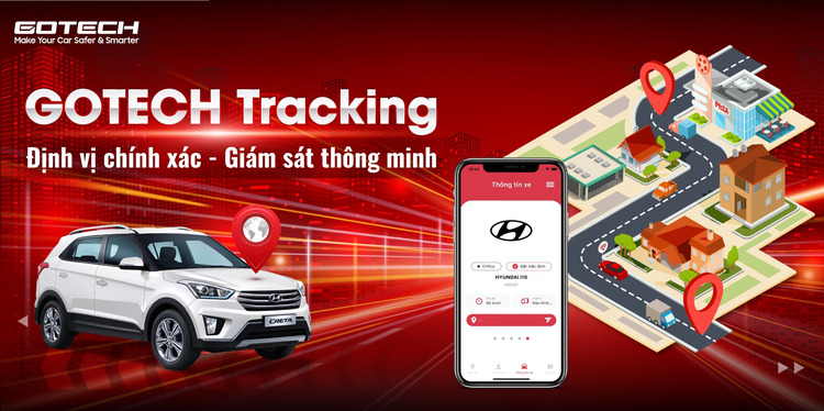 Chủ động quản lý bảo vệ xe ô tô với Gotech Tracking