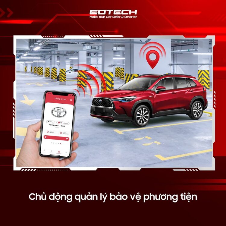 Chủ động quản lý bảo vệ xe ô tô với Gotech Tracking