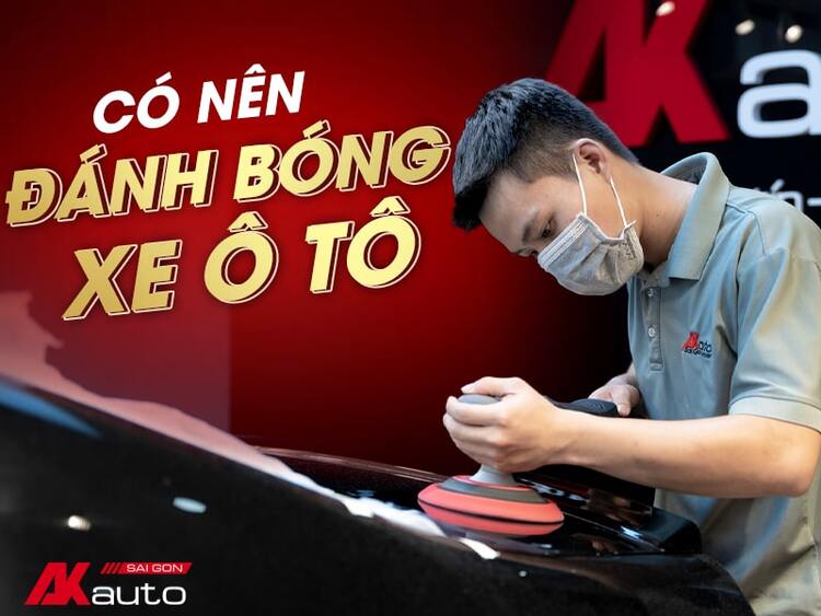 Giải Đáp Thắc Mắc: Có Nên Đánh Bóng Xe Ô Tô Không?