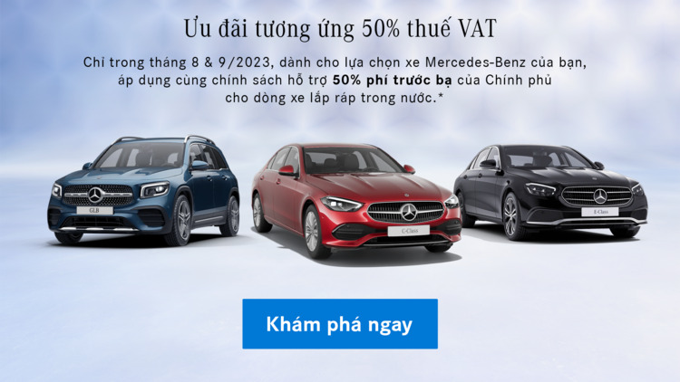 Mercedes-Benz Việt Nam dành ưu đãi tương đương 50% phí trước bạ cho cả xe nhập và lắp ráp