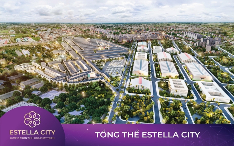 Estella City Đồng Nai những điều cần biết khi đầu tư