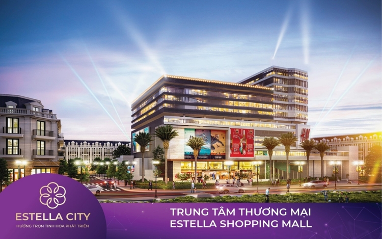 Estella City Đồng Nai những điều cần biết khi đầu tư