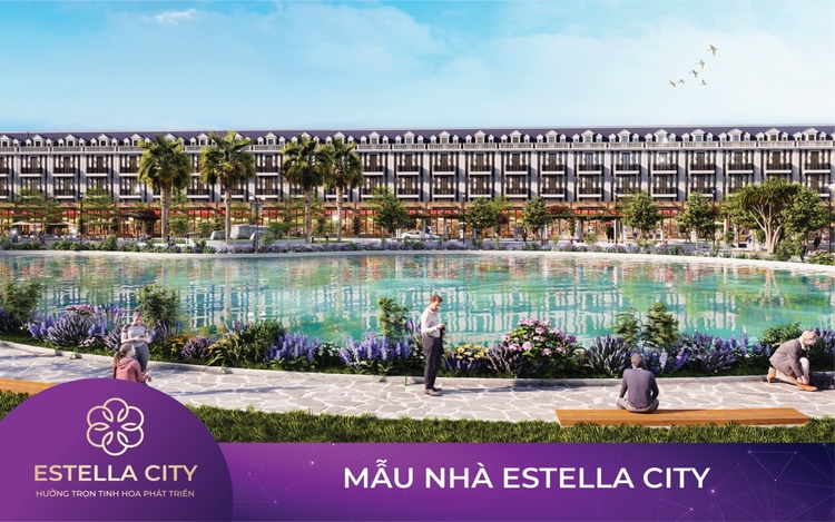 Estella City Đồng Nai những điều cần biết khi đầu tư