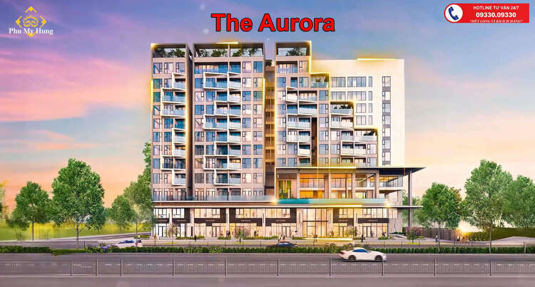 Mở Bán Dự Án The Aurora Phu My Hung - Khan Hiếm Chỉ Có 95 Căn.